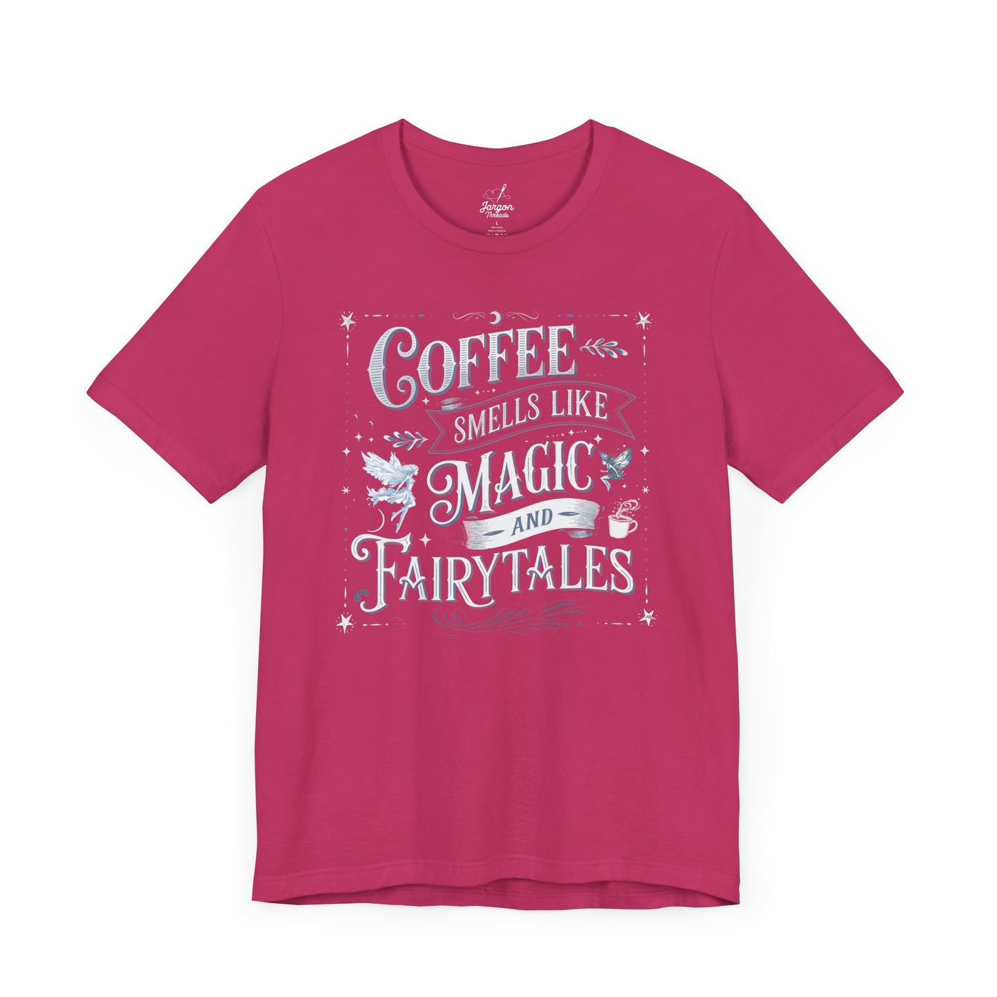 Coffee Smells Like Magic and Fairytales Shirt | Whimsical Coffee Tee with Stars and Fairies for Dreamers and Caffeine Lovers