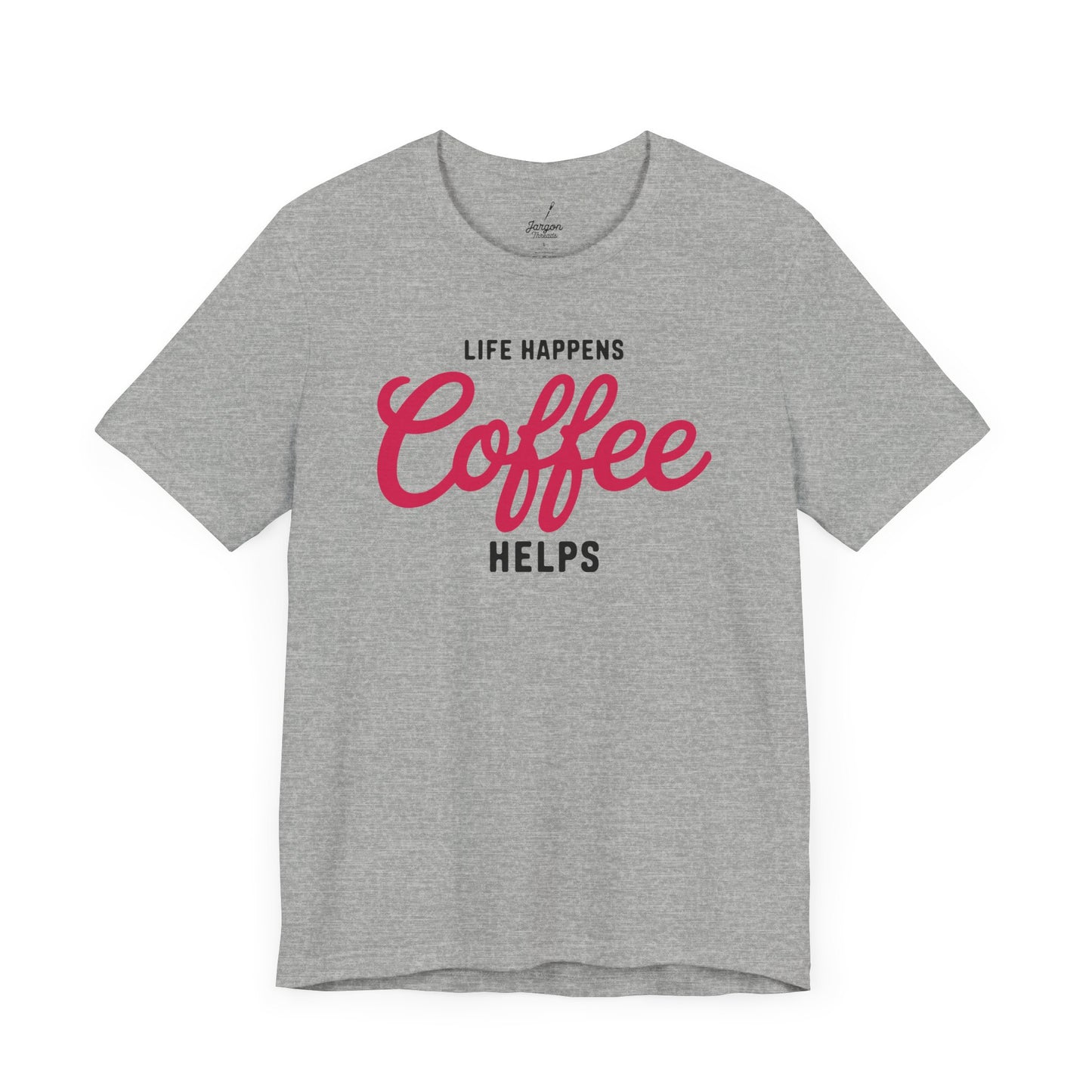 Life Happens Coffee Helps T Shirt | Vintage Style Coffee Lover Graphic Tee with Retro Design and Caffeine Humor