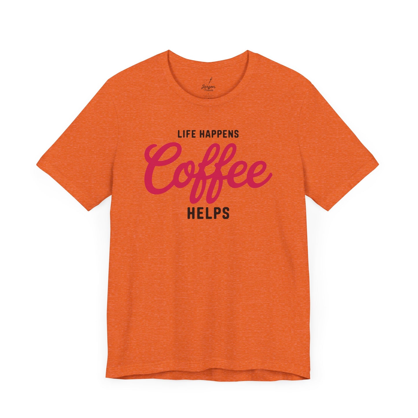 Life Happens Coffee Helps T Shirt | Vintage Style Coffee Lover Graphic Tee with Retro Design and Caffeine Humor