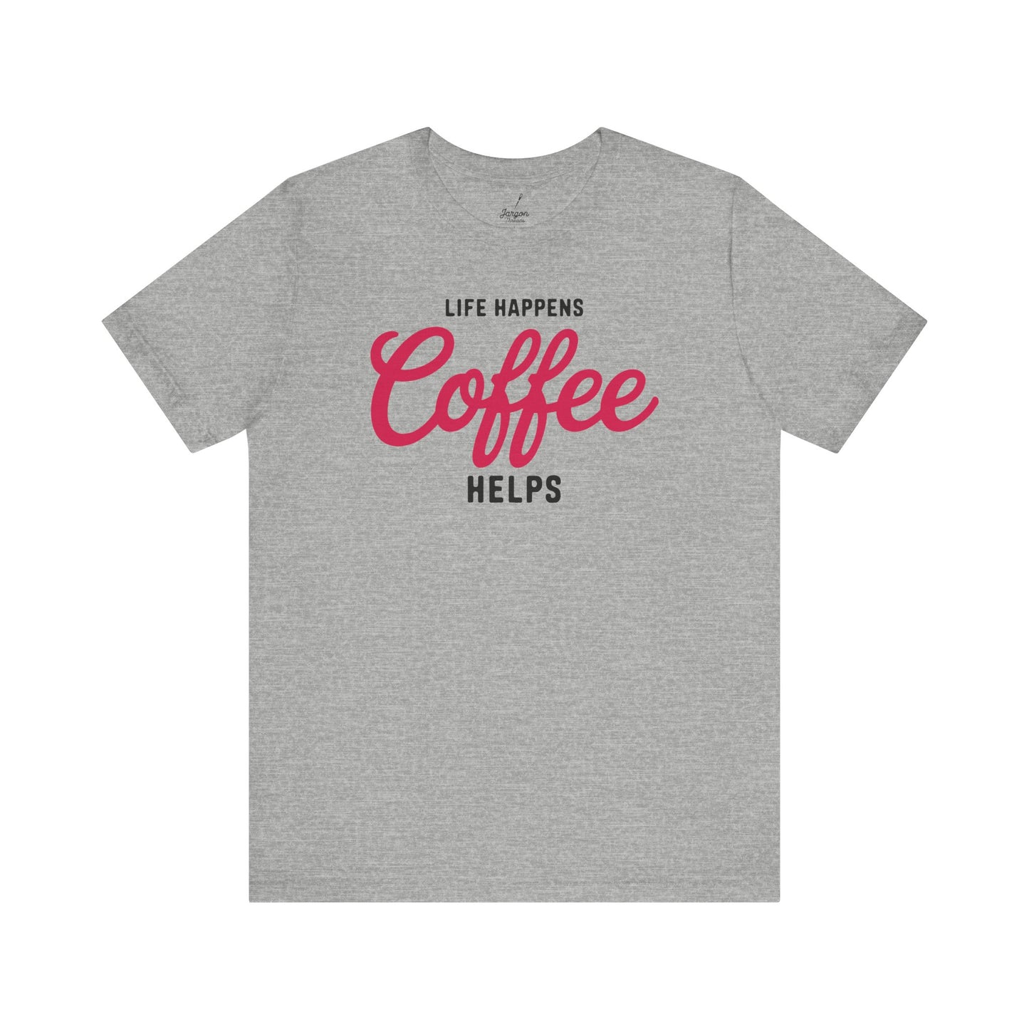 Life Happens Coffee Helps T Shirt | Vintage Style Coffee Lover Graphic Tee with Retro Design and Caffeine Humor