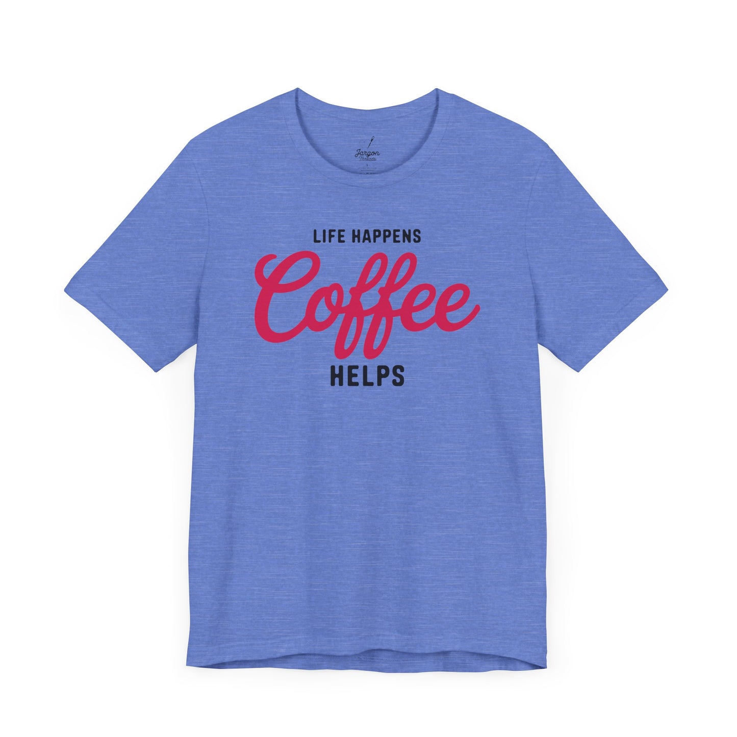 Life Happens Coffee Helps T Shirt | Vintage Style Coffee Lover Graphic Tee with Retro Design and Caffeine Humor