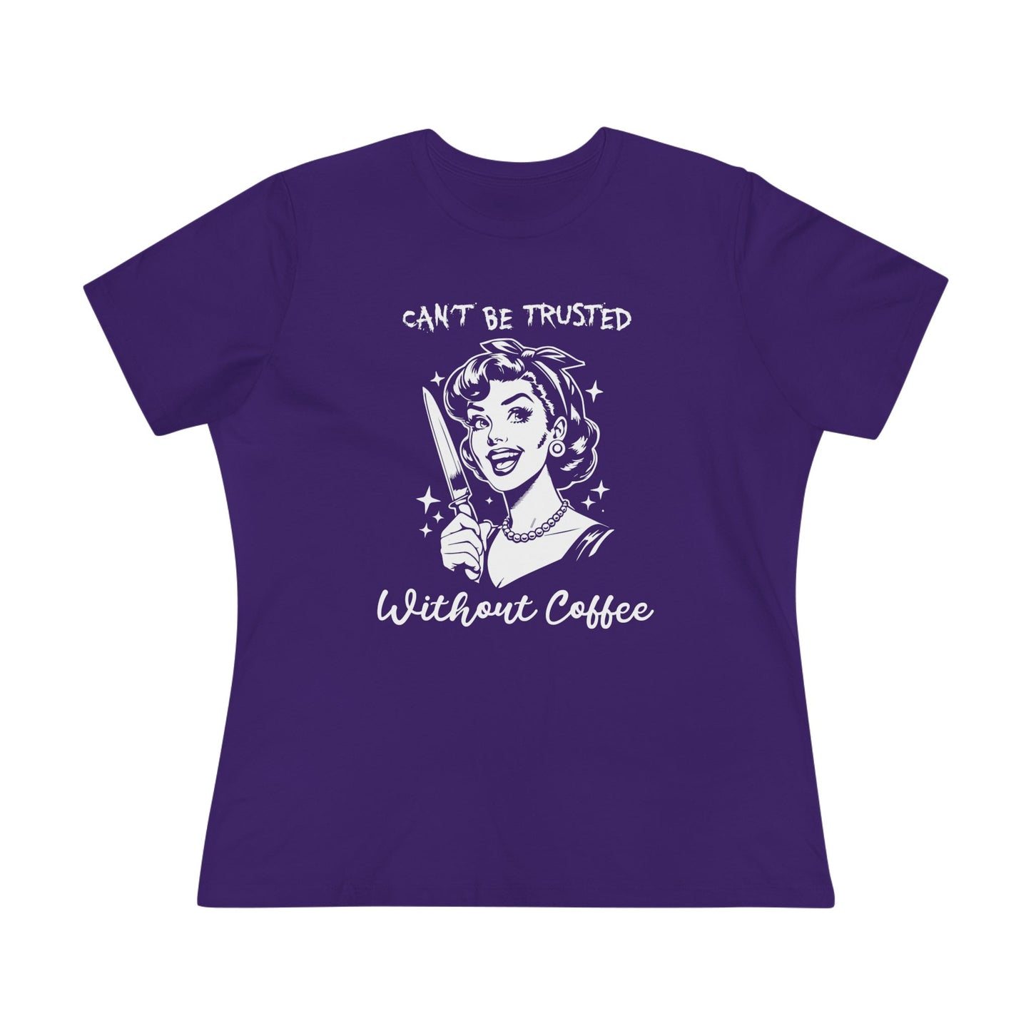 Cant Be Trusted Without Coffee T Shirt | Retro Funny Womens Graphic Tee for Coffee Lovers with Dark Humor Style