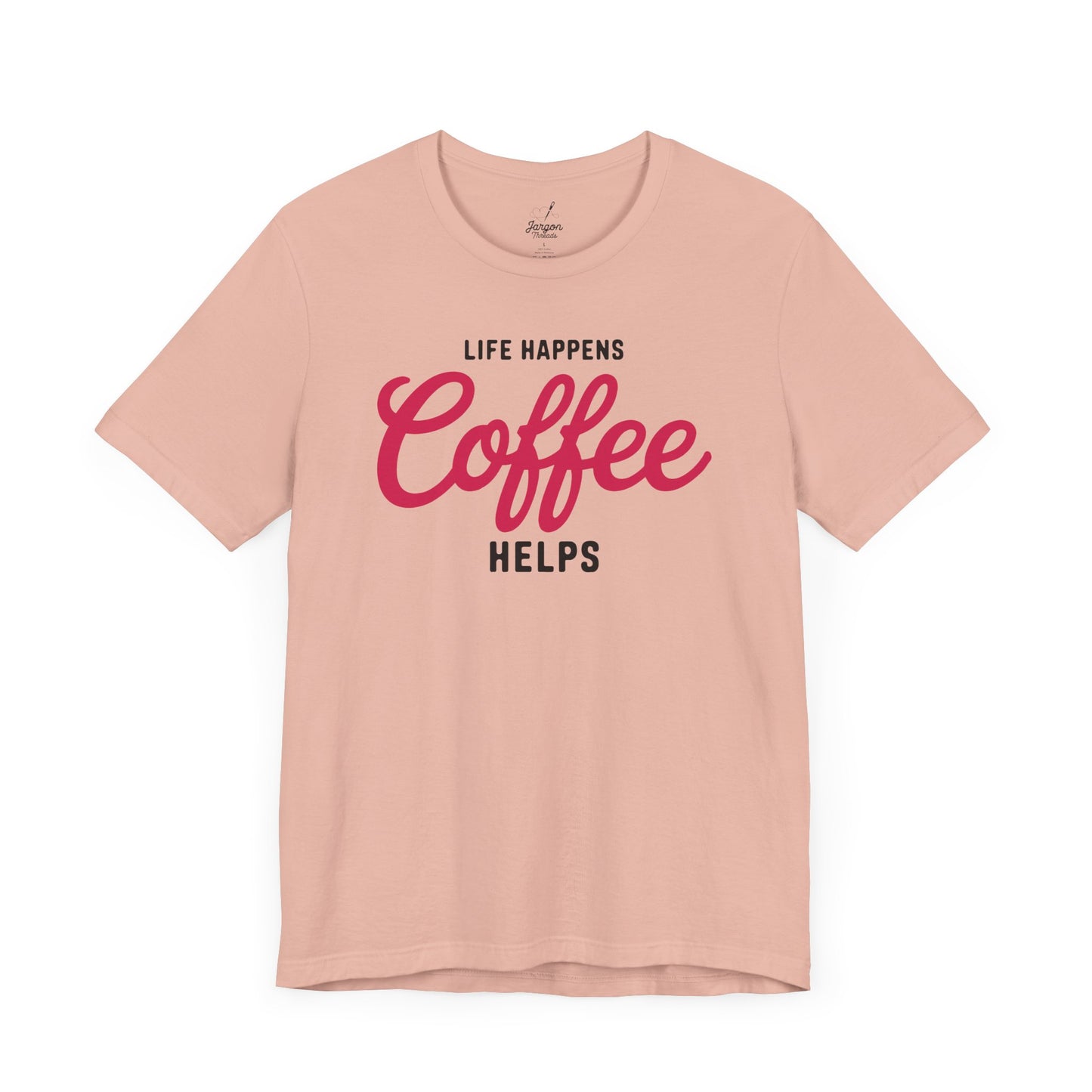 Life Happens Coffee Helps T Shirt | Vintage Style Coffee Lover Graphic Tee with Retro Design and Caffeine Humor