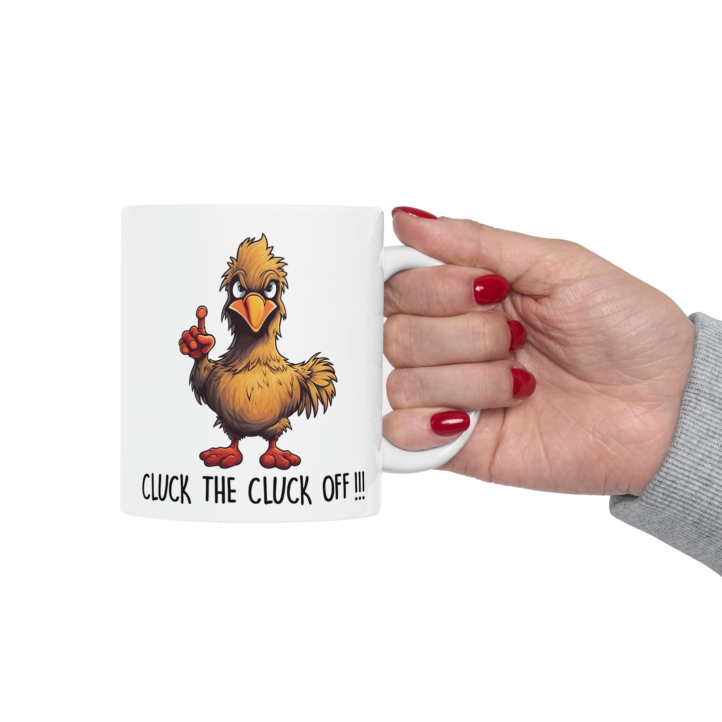 Cluck the Cluck Off!!! Humorous Chicken Mug