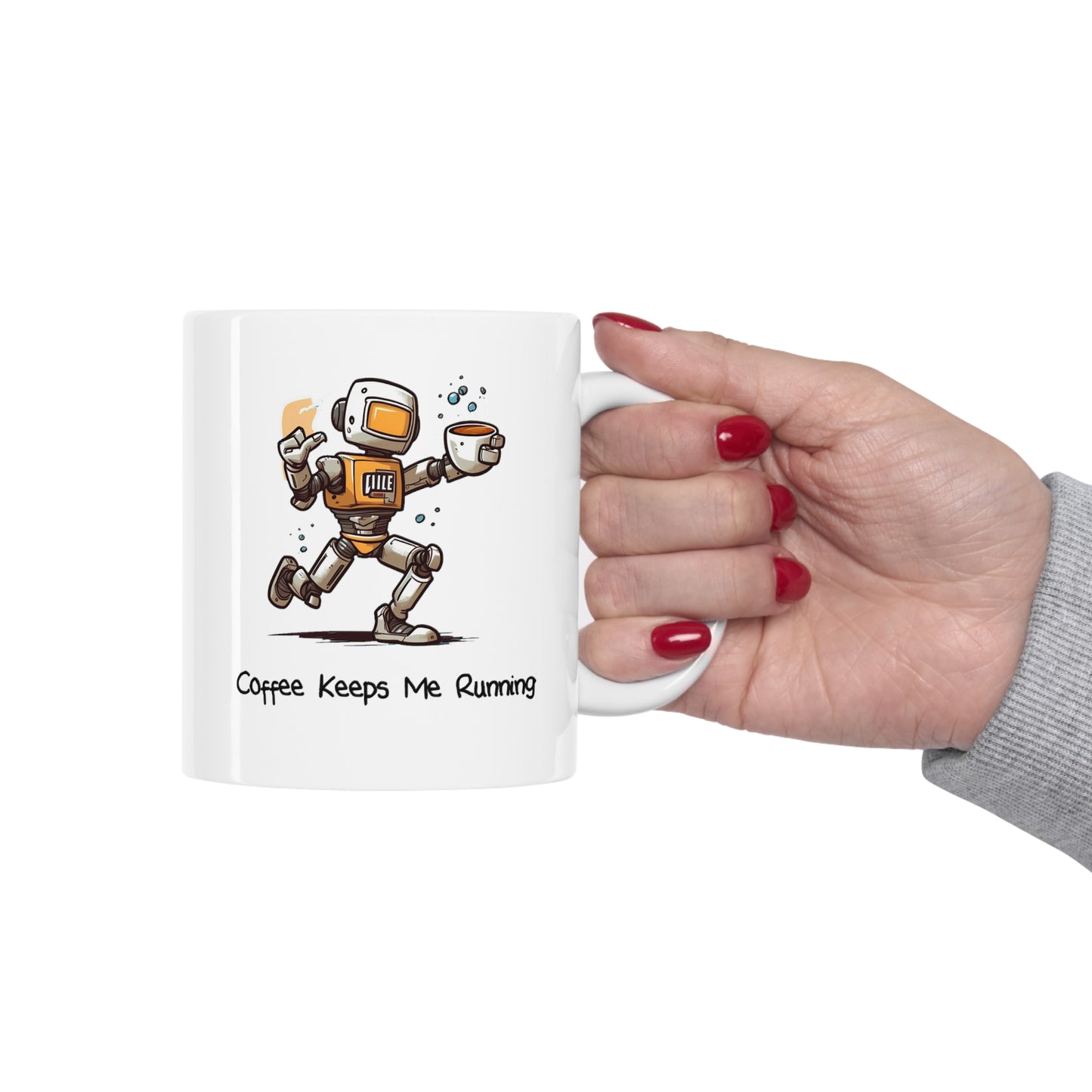 "Coffee Keeps Me Running" 110z Running Robot Coffee Mug.