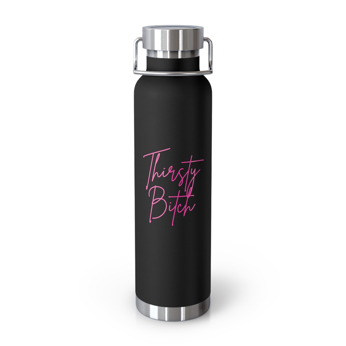 Thirsty Bitch Tumbler | 22oz Hot Cold Insulated Drink Bottle | Vacuum Sealed Stainless Cup | Sassy Reusable Travel Mug
