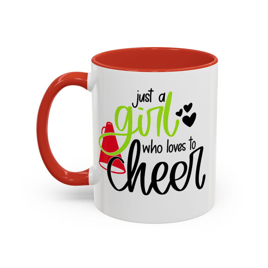 Just a Girl Who Loves to Cheer Mug | Cursive Font with Megaphone | 11oz Cheer Mug