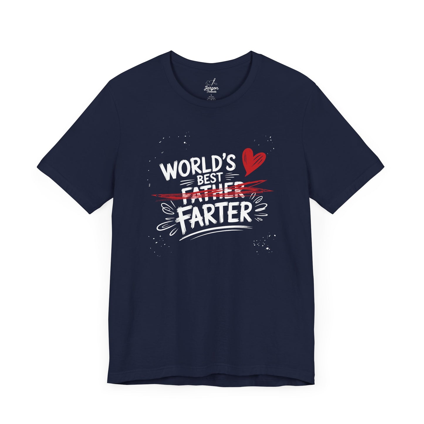 Worlds Best Farter Shirt Funny Dad Shirt Fathers Day Gift for Dad from Kids World Best Father Tee Joke Dad Gift Fart Shirt for Men