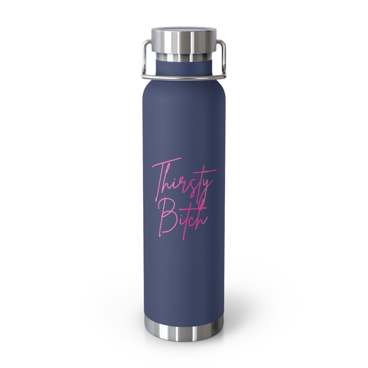 Thirsty Bitch Tumbler | 22oz Hot Cold Insulated Drink Bottle | Vacuum Sealed Stainless Cup | Sassy Reusable Travel Mug