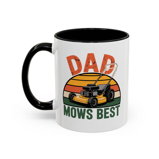 Dad Mows Best Mug Funny Dad Mug Dad Mug Gift Fathers Day Gift Lawn Mowing Dad Yard Work Mug Best Dad Ever Gift for Him