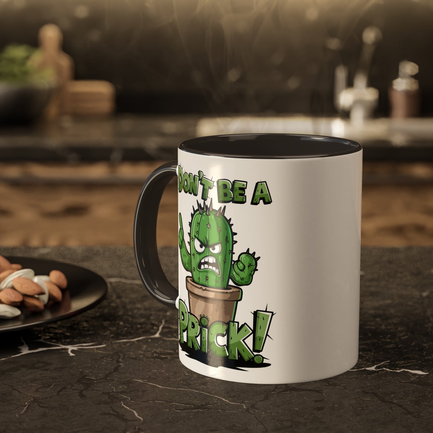 Don't Be a Prick!! Cactus Mug 11(oz)