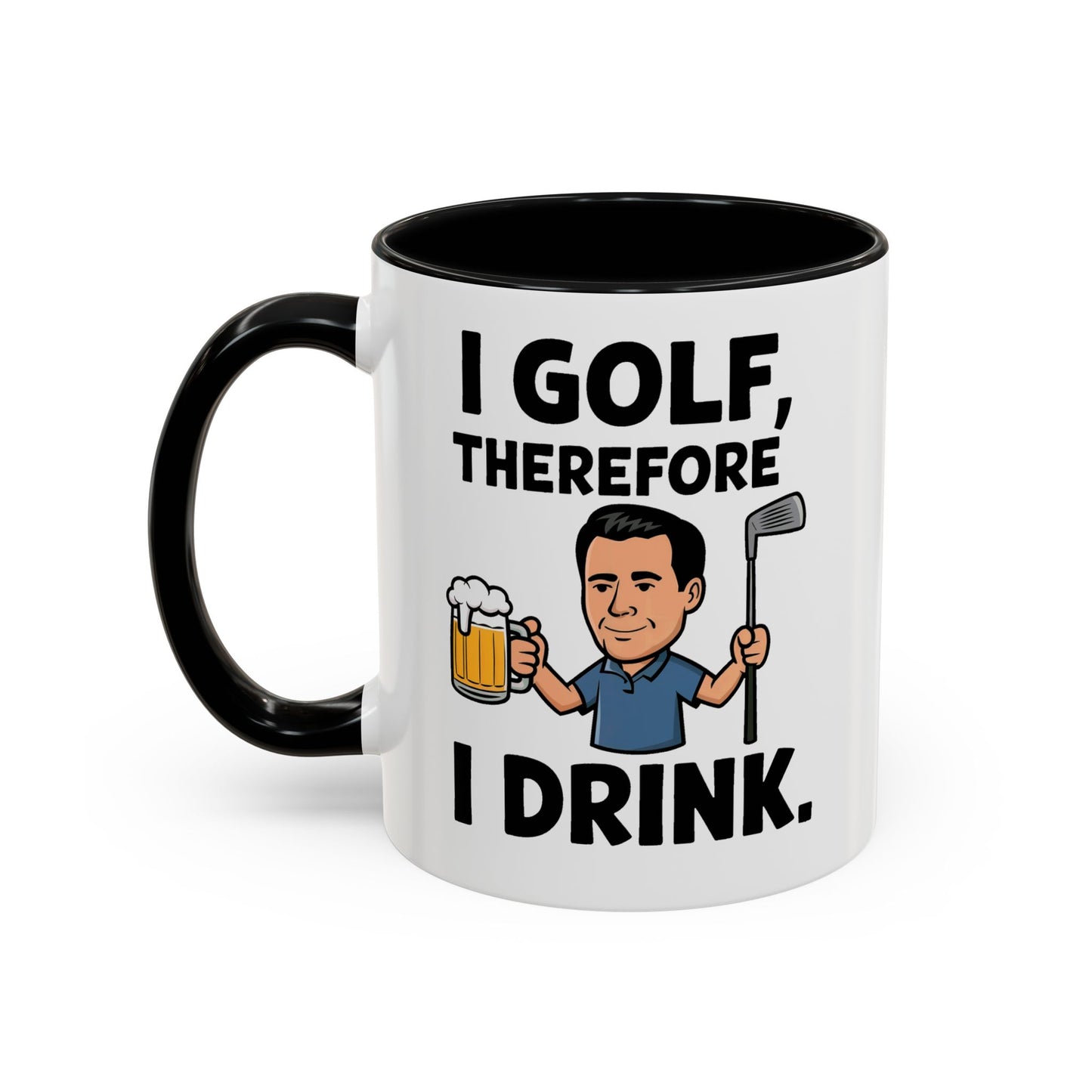 I Golf, Therefore, I Drink" Mug – 11oz A Toast to the Game