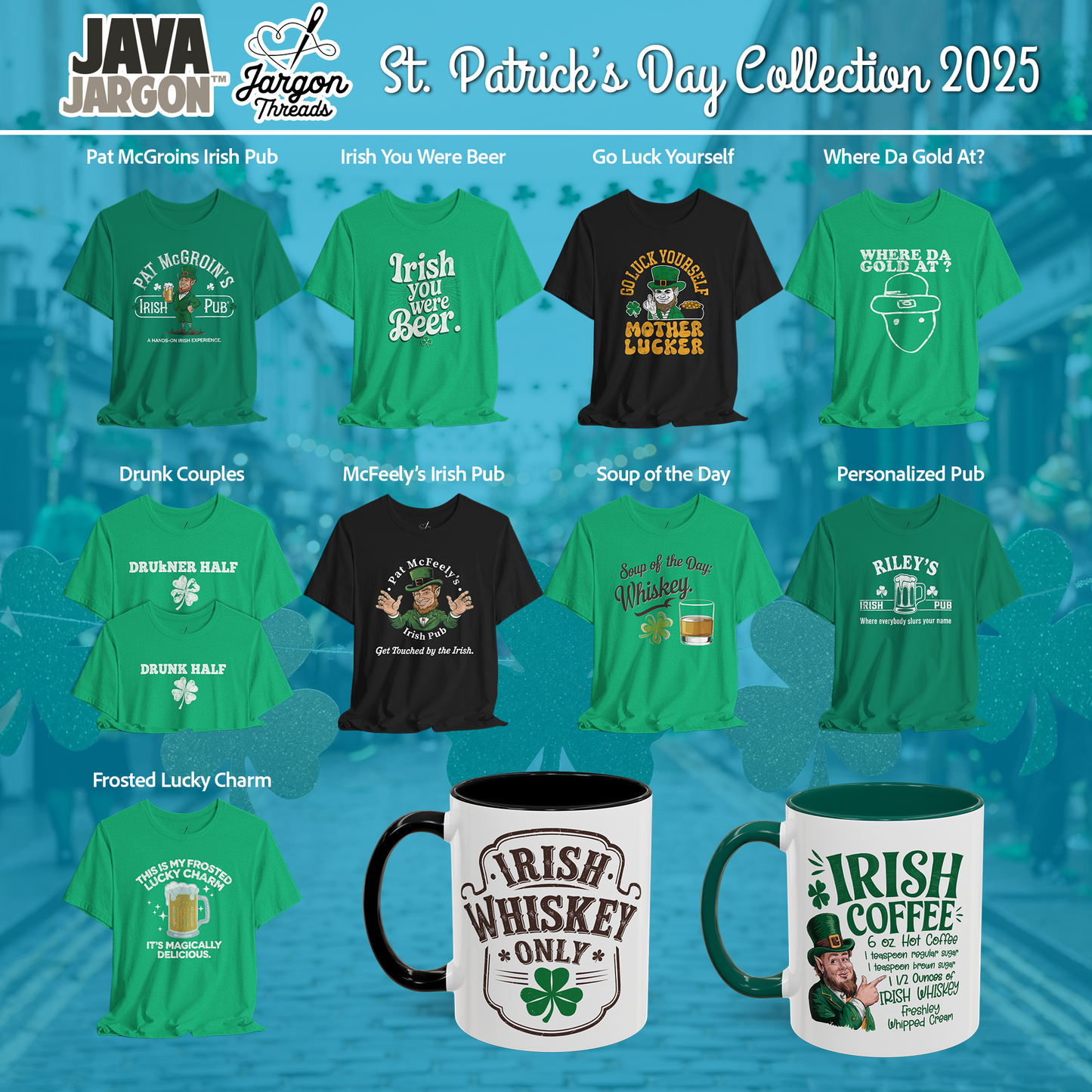 Where Da Gold At?, St. Patrick's Day T-Shirt