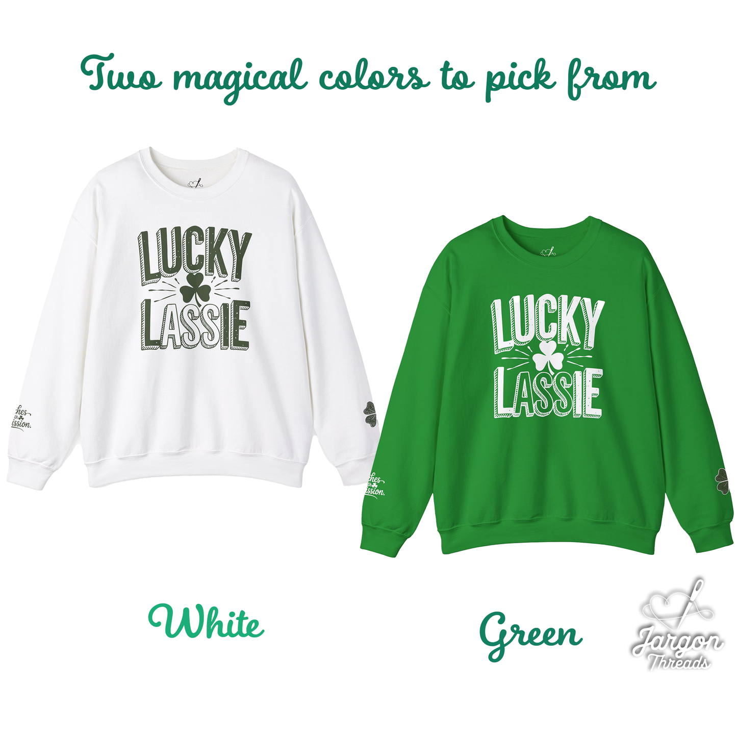 Lucky Lassie, Cute Irish Inspired Sweatshirt (Copy)