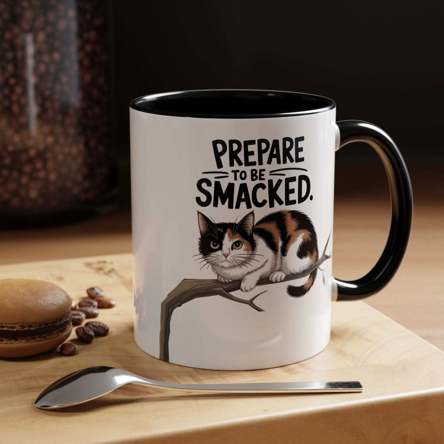 Prepare to be Smacked v.1 Funny Cat Mug