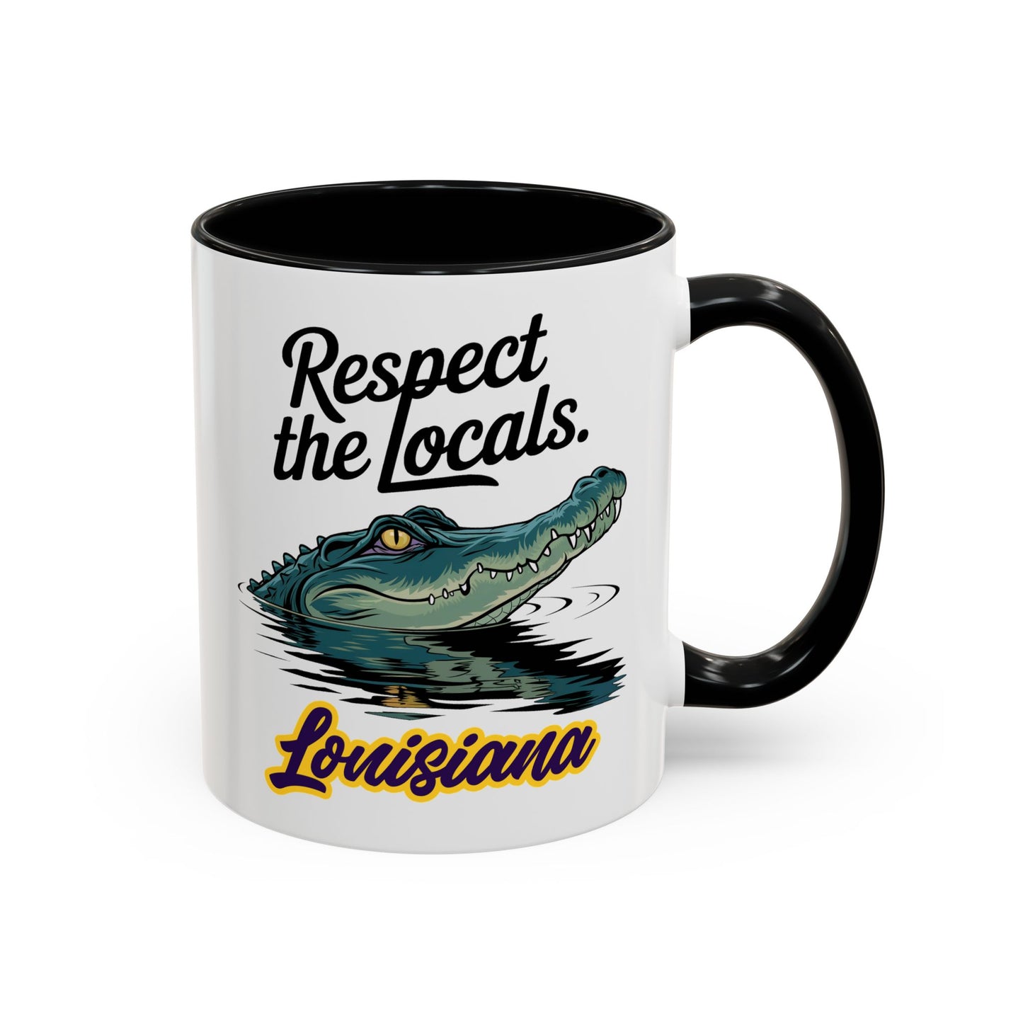 Respect the Locals, 11oz Coffee Mug. Ode to Louisiana.