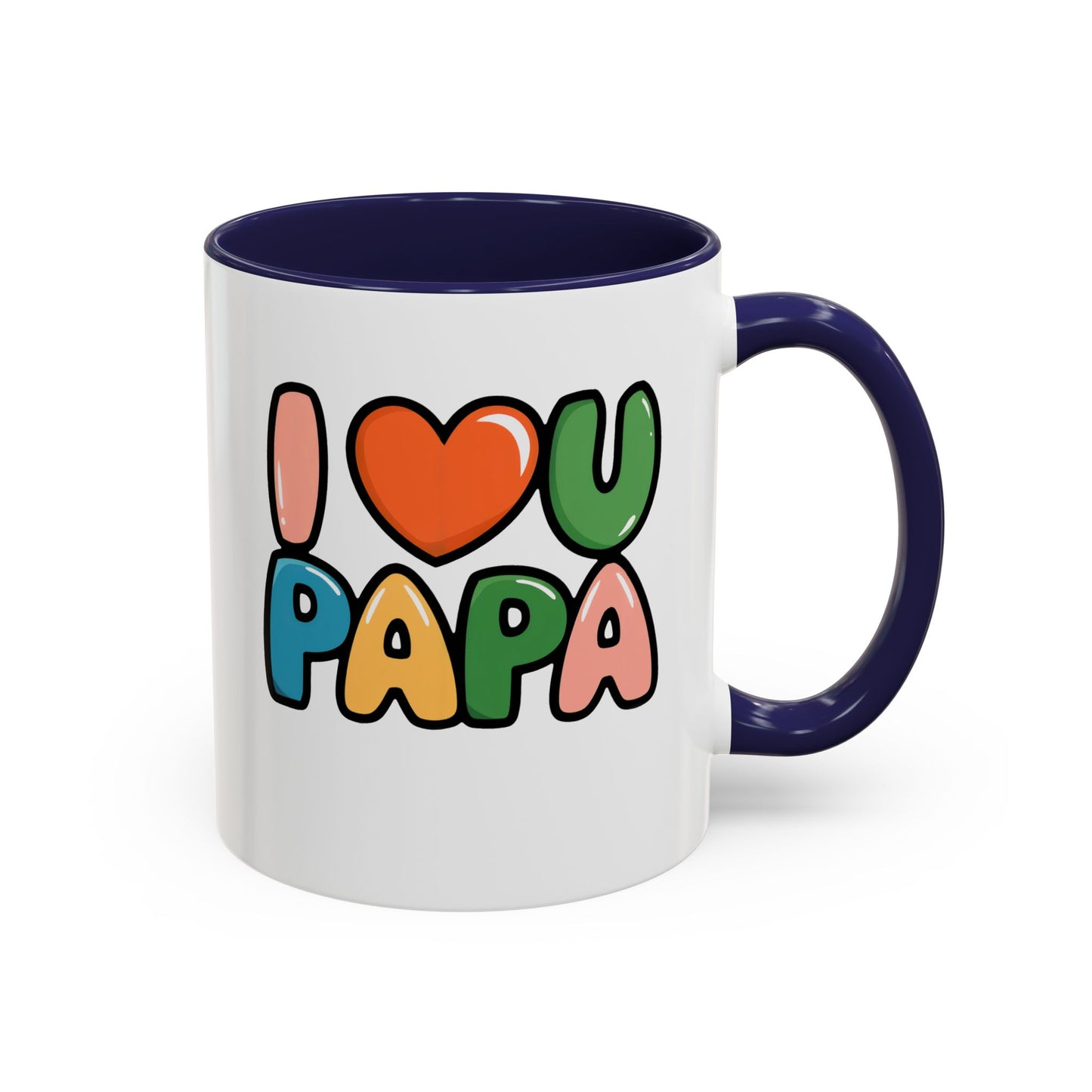 I Love You Papa Mug