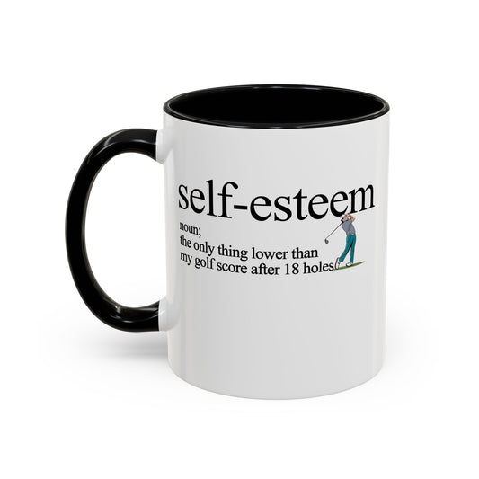 Self Esteem" Mug – 11oz Humor for Golf Lovers