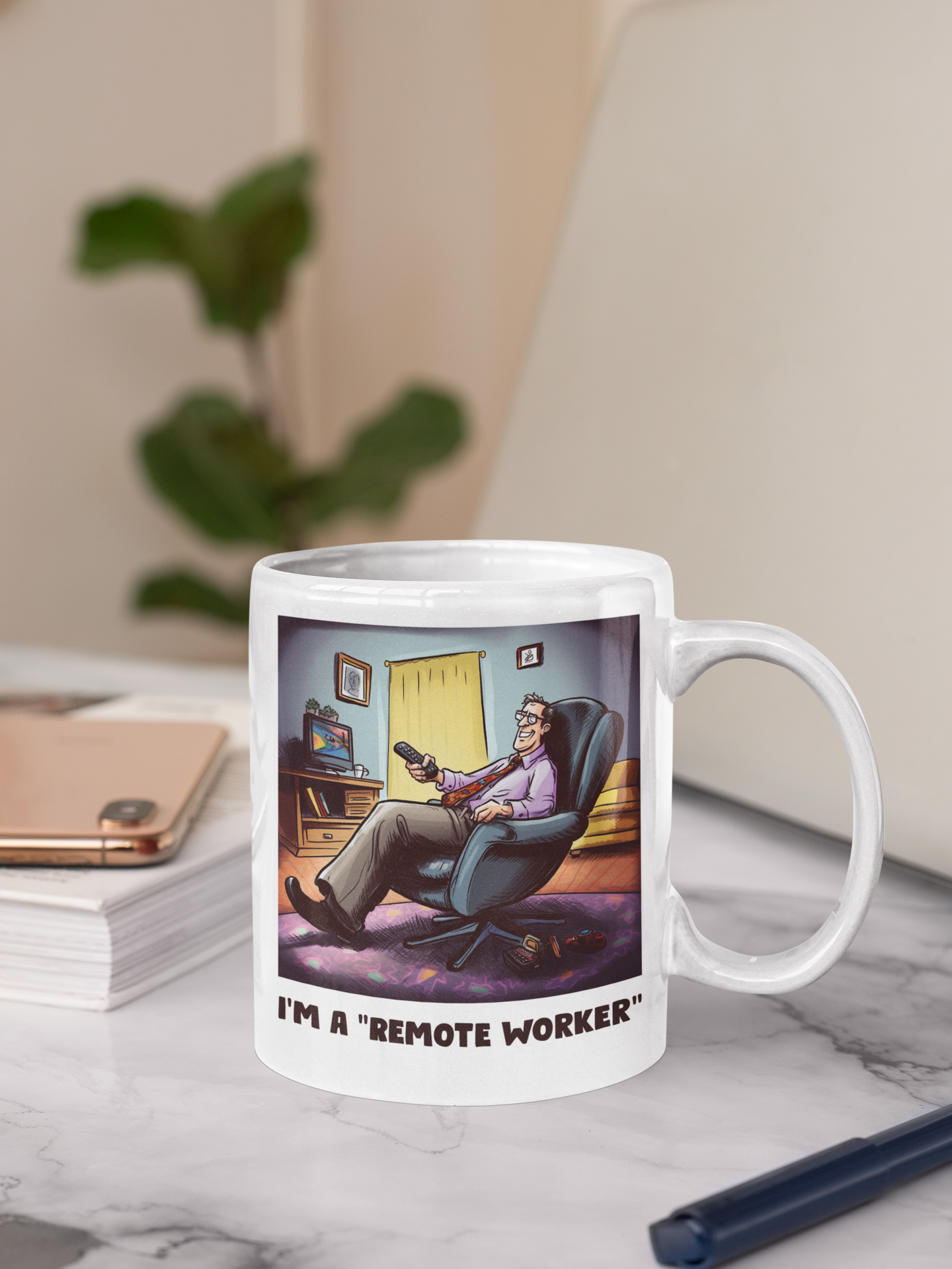 I'm a "Remote Worker". 11oz Humor Coffee Mug.